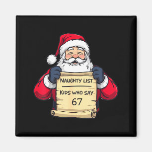 67 Meme Funny Six Seven Christmas For Men Women Ki Magnet