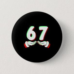 67 Meme Funny Six Seven Christmas Shirt Men Women 6 Cm Round Badge