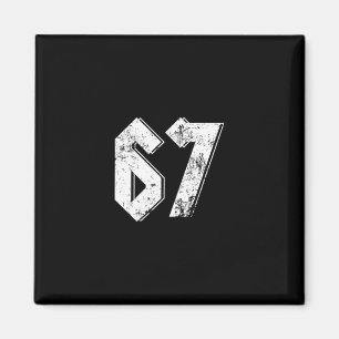 67 Meme Funny Six Seven Meme 6 7 Magnet