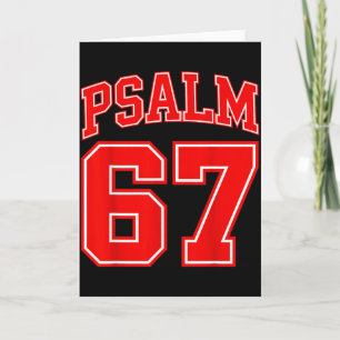 67 Meme Funny Six Seven Psalm 67 6-7 Meme Card