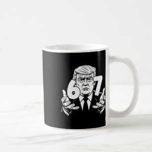 67 Meme Funny Trump 67 Hands Meme Slang 6 7 Hands Coffee Mug