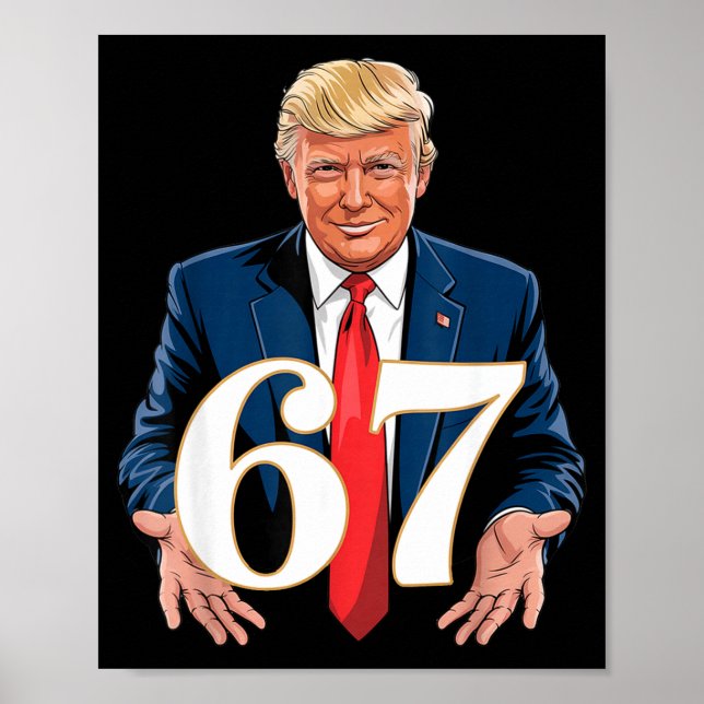 67 Meme Funny Trump 67 Hands Meme Slang 6 7 Hands  Poster (Front)