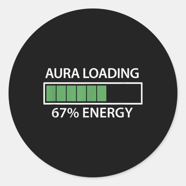67 Meme Gen Alpha Aura Loading  Classic Round Sticker (Front)