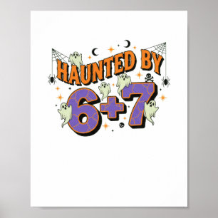 67 Meme Halloween Costume Haunted  Poster