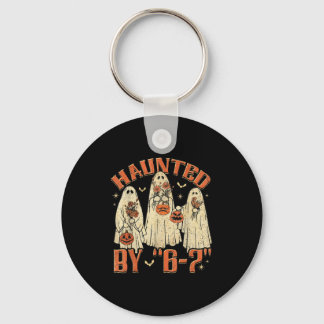 67 Meme Halloween Haunted By 6 7 Six Seven Gen Alp Key Ring