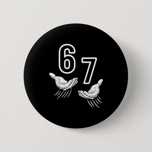 67 Meme Hand  6 Cm Round Badge (Front)