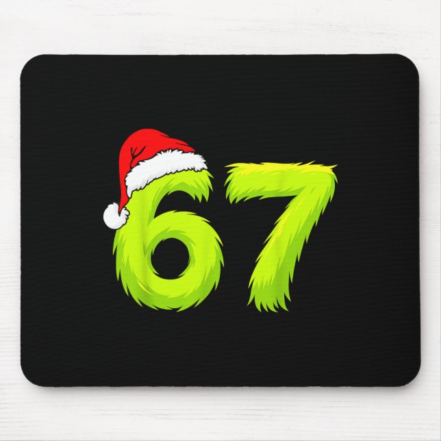 67 Meme Humor 6-7 Funny Six Seven Christmas  Mouse Pad (Front)