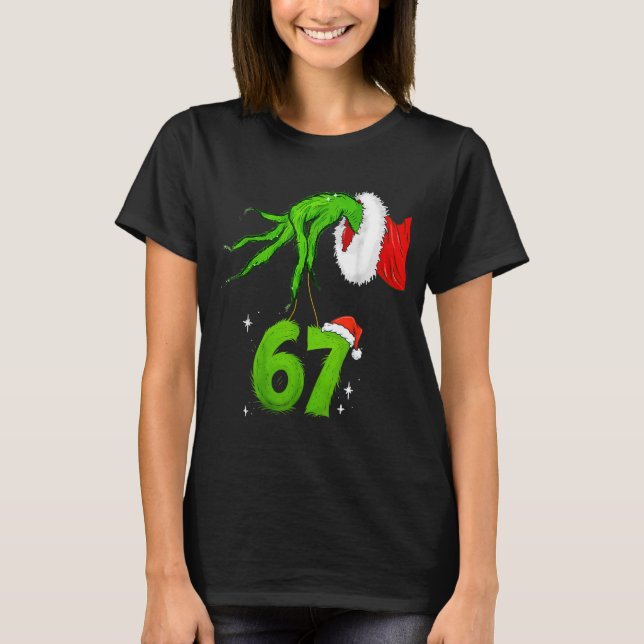 67 Meme Humor 6-7 Funny Six Seven Christmas  T-Shirt (Front)