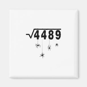 67 Meme Math Teacher 6 7 Halloween Spiders Square Magnet
