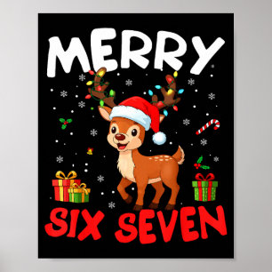 67 Meme Merry Six Seven Reindeer Funny Christmas W Poster