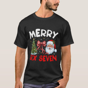 67 Meme Merry Six Seven Santa Coquette Funny Chris T-Shirt