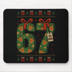 67 Meme Reindeer Christmas Ugly Sweater Xmas Celeb Mouse Pad