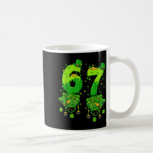 67 Meme Shamrocks Six Seven Shamrocks 6-7 St Patri Coffee Mug
