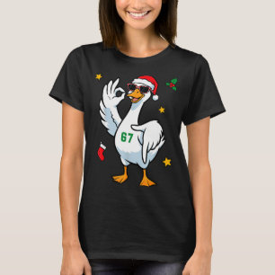 67 Meme Silly Goose 6 7 Funny Six Seven Christmas  T-Shirt