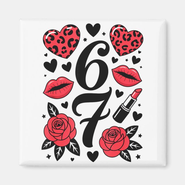 67 Meme Six Seven 67 Meme Six Seven 6 7 Valentine  Magnet (Front)