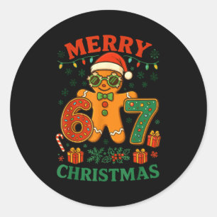 67 Meme Six Seven 6 7 Meme Funny Christmas Gingerb Classic Round Sticker