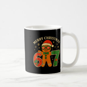 67 Meme Six Seven 6 7 Meme Funny Christmas Gingerb Coffee Mug