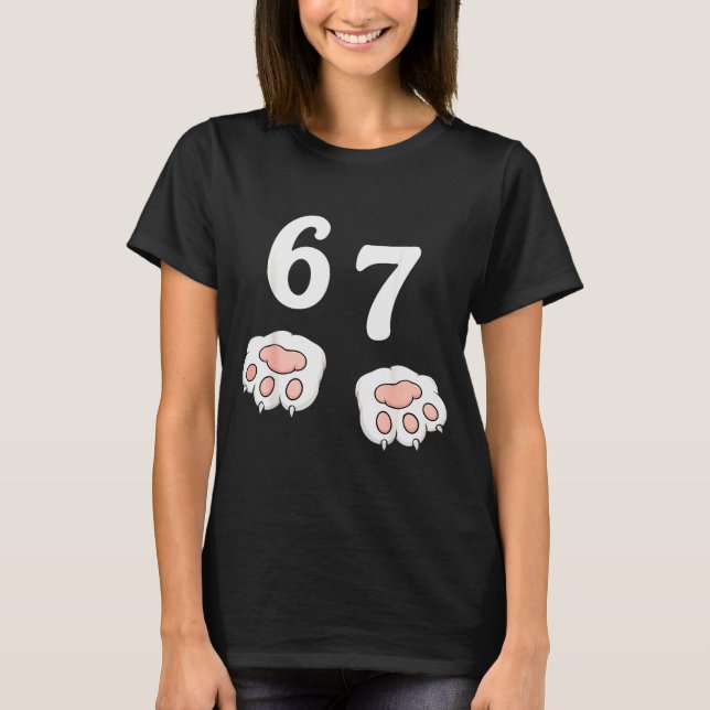 67 Meme Six Seven 6 7 Shirt Meme Funny Cat 67  (Front)