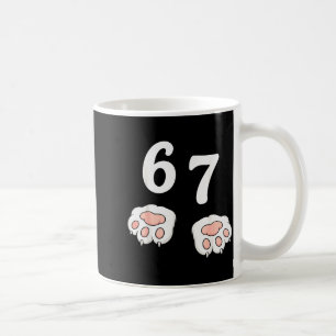 67 Meme Six Seven 6 7 Shirt Meme Funny Cat 67 Coffee Mug