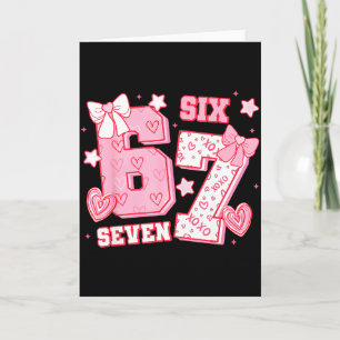 67 Meme Six Seven 6 7 Valentine Days Card