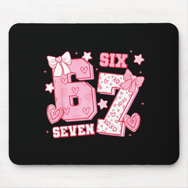 67 Meme Six Seven 6 7 Valentine Days  Mouse Pad (Front)