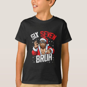 67 Meme Six Seven Bruh Bigfoot Santa 6 7 Funny Chr T-Shirt