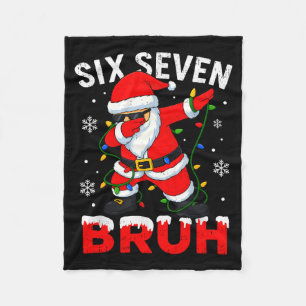 67 Meme Six Seven Bruh Dabbing Santa Funny Christm Fleece Blanket