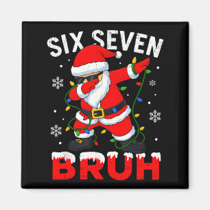 67 Meme Six Seven Bruh Dabbing Santa Funny Christm Magnet