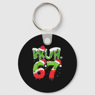 67 Meme Six Seven Bruh Funny Number Christmas Key Ring