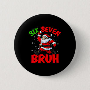 67 Meme Six Seven Bruh Santa Baseball Funny Christ 6 Cm Round Badge