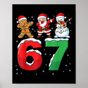 67 Meme Six Seven Dabbing Santa 6 7 Funny Christma Poster