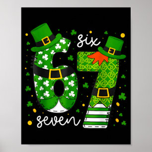 67 Meme Six Seven For Kids Boys Girls St Patricks Poster