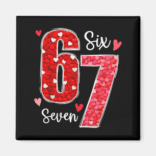 67 Meme Six Seven For Kids Women Men Boys Girls Va Magnet
