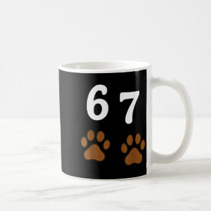 67 Meme Six Seven Funny Dog Paw  Coffee Mug