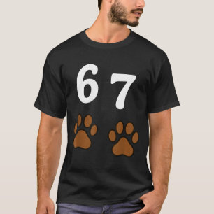 67 Meme Six Seven Funny Dog Paw  T-Shirt