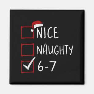 67 Meme Six Seven Men Boys Christmas 6-7 Meme Nice Magnet