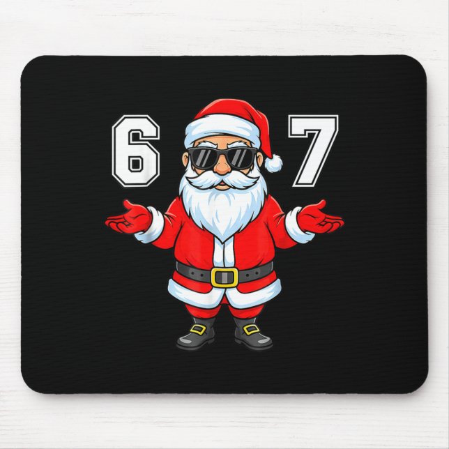 67 Meme Six Seven Number 6 7 6 7 Funny Santa Xmas  Mouse Pad (Front)