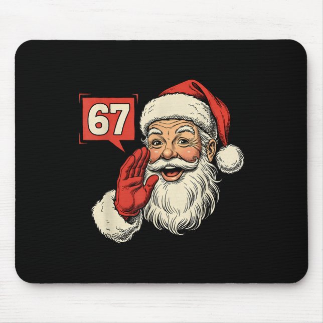 67 Meme Six Seven Santa Funny Christmas Gen Z Alph Mouse Pad (Front)