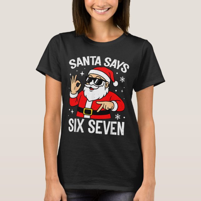 67 Meme Six Seven Santa Funny Christmas Gen Z Alph T-Shirt (Front)