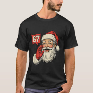 67 Meme Six Seven Santa Funny Christmas Gen Z Alph T-Shirt