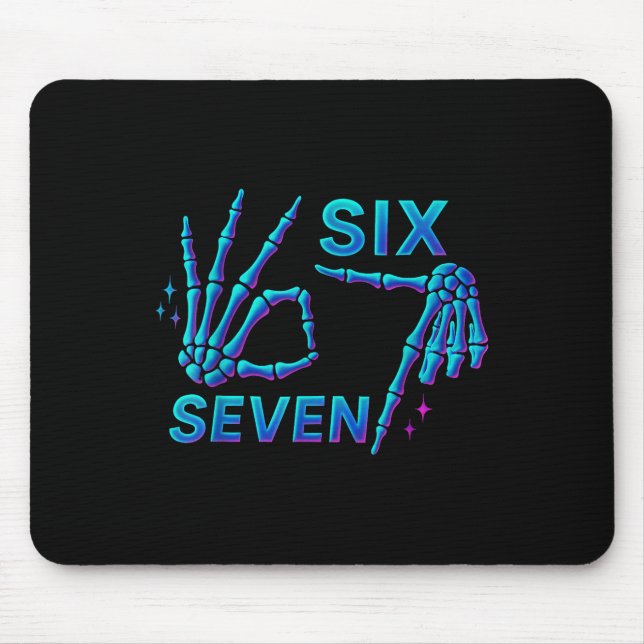 67 Meme Skeleton Hand 6 7 Halloween Six Seven Funn Mouse Pad (Front)