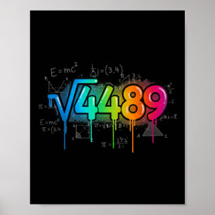 67 Meme Square Root 4489 Drip Six Seven Math Teach Poster