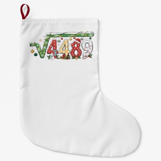 67 Meme Square Root 4489 Six Seven Math Christmas Large Christmas Stocking (Front)