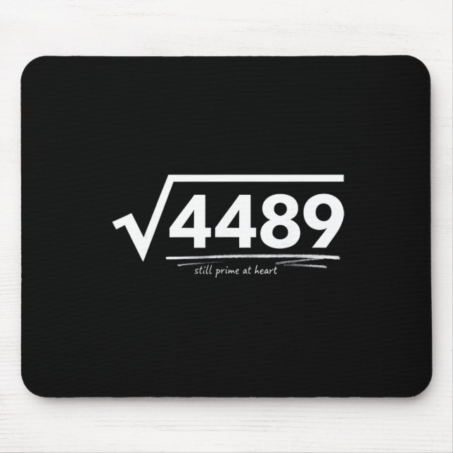 67 Meme Square Root 4489 Slang Birthday Math Teach Mouse Pad (Front)