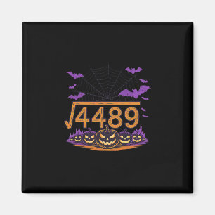 67 Meme Square Root 4489 Slang Math Halloween Cost Magnet