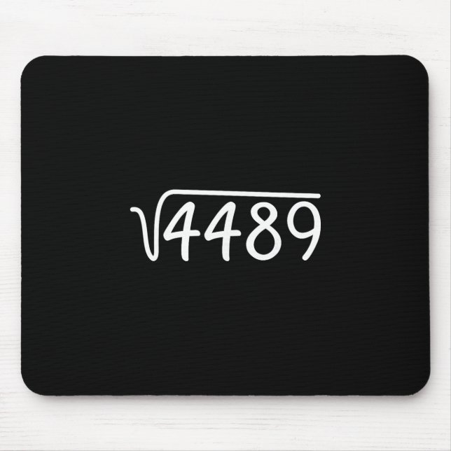 67 Meme Square Root 4489 Teen Six Seven Slang Math Mouse Pad (Front)