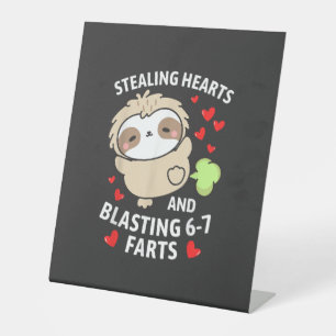 67 Meme Stealing Hearts Valentine's Day Sloth Kids Pedestal Sign
