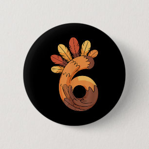 67 Meme Thanksgiving Turkey Day Funny Matching Duo 6 Cm Round Badge