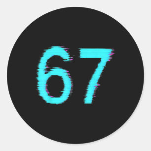 67 Meme Trending Gen Z Alpha Six Seven 6 7  Classic Round Sticker