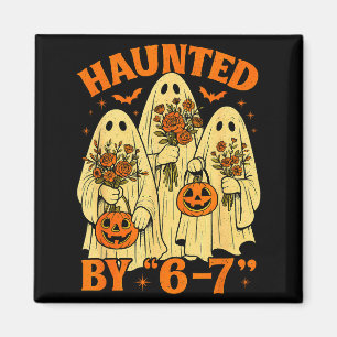 67 Meme Trendy Ghost Halloween Funny Six Seven Gen Magnet